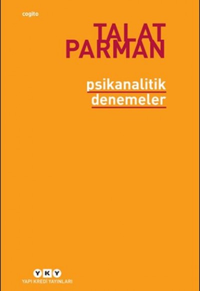 Psikanalitik Denemeler Psikanalitik Denemeler