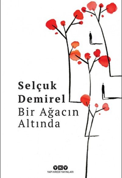 Bir Ağacın Altında Bir Ağacın Altında