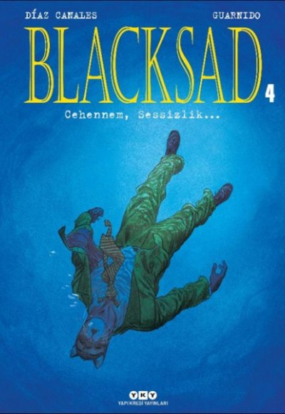 Blacksad 4 – Cehennem, Sessizlik… Blacksad 4 – Cehennem, Sessizlik…