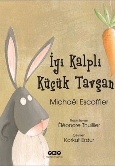 İyi Kalpli Küçük Tavşan İyi Kalpli Küçük Tavşan