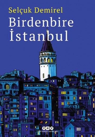 Birdenbire İstanbul Birdenbire İstanbul