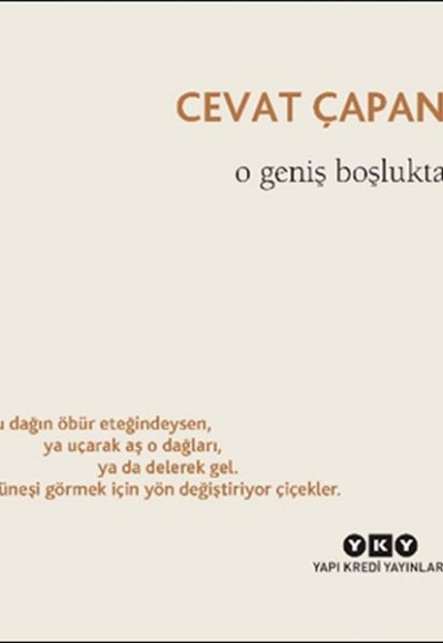 O Geniş Boşlukta O Geniş Boşlukta