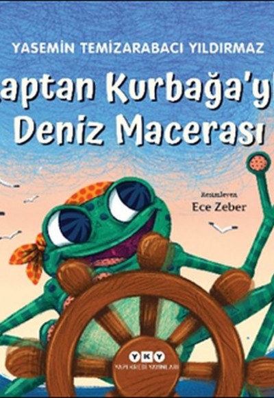 Kaptan Kurbağa’yla Deniz Macerası Kaptan Kurbağa’yla Deniz Macerası
