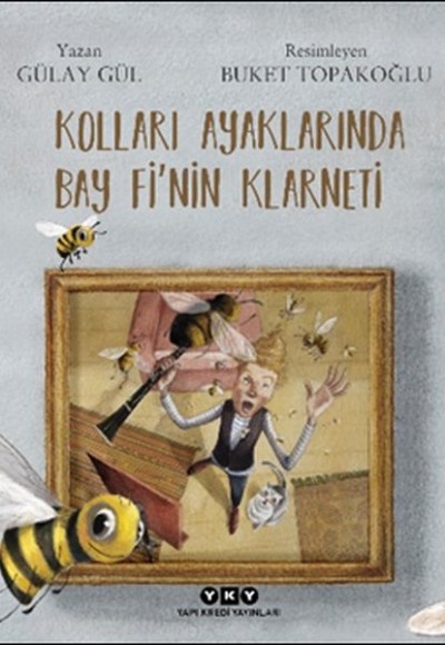 Kolları Ayaklarında Bay Fi’nin Klarneti Kolları Ayaklarında Bay Fi’nin Klarneti