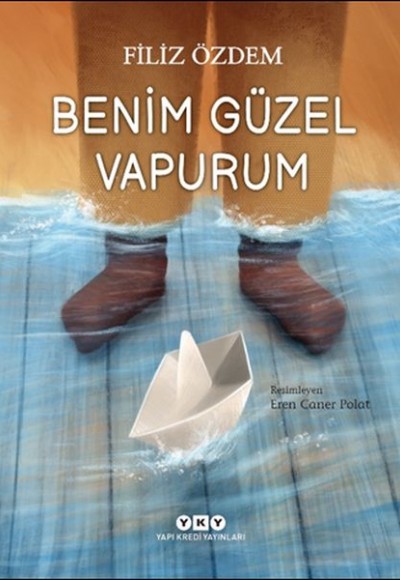 Benim Güzel Vapurum Benim Güzel Vapurum