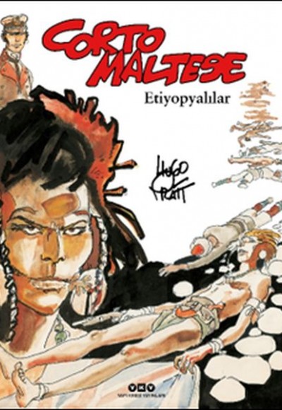 Corto Maltese 5 - Etiyopyalılar Corto Maltese 5 - Etiyopyalılar