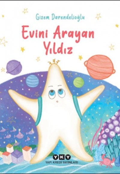 Evini Arayan Yıldız Evini Arayan Yıldız