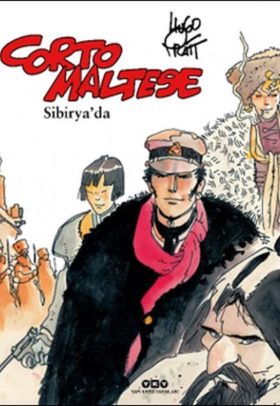 Corto Maltese Cilt 6 – Sibirya’da Corto Maltese Cilt 6 – Sibirya’da