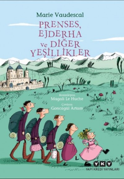 Prenses, Ejderha ve Diğer Yeşillikler Prenses, Ejderha ve Diğer Yeşillikler