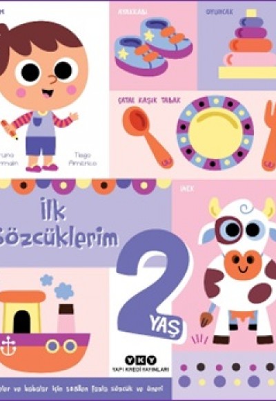 İlk Sözcüklerim 2 Yaş İlk Sözcüklerim 2 Yaş