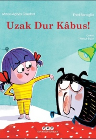 Uzak Dur Kâbus! Uzak Dur Kâbus!