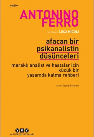 Afacan Bir Psikanalistin Düşünceleri Afacan Bir Psikanalistin Düşünceleri