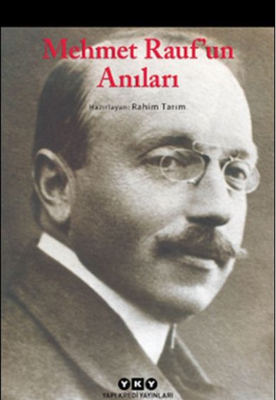 Mehmet Rauf’un Anıları Mehmet Rauf’un Anıları