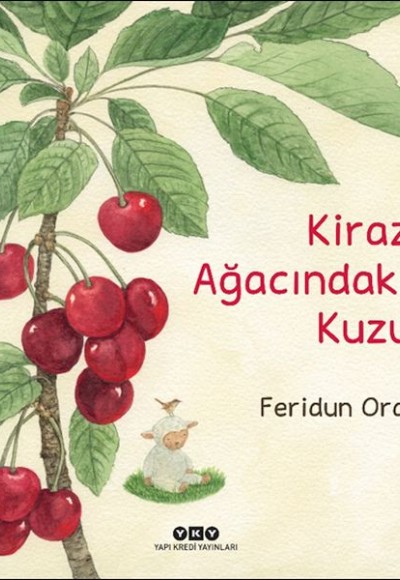 Kiraz Ağacındaki Kuzu Kiraz Ağacındaki Kuzu