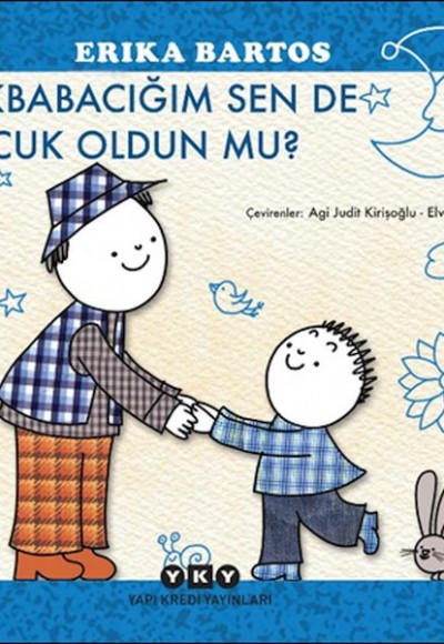 Büyükbabacığım Sen de Çocuk Oldun mu? Büyükbabacığım Sen de Çocuk Oldun mu?