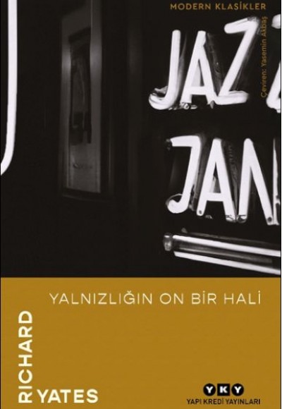 Yalnızlığın On Bir Hali Yalnızlığın On Bir Hali