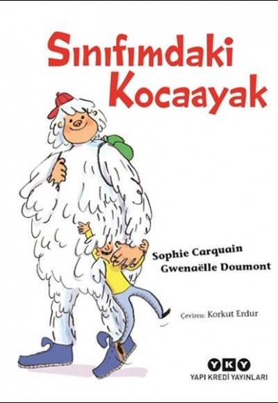 Sınıfımdaki Kocaayak Sınıfımdaki Kocaayak