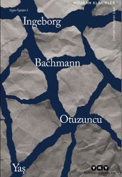 Otuzuncu Yaş -Toplu Öyküler I Otuzuncu Yaş -Toplu Öyküler I