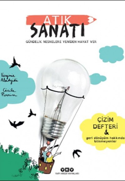 Atık Sanatı - Gündelik Nesnelere Yeniden Hayat Ver Atık Sanatı - Gündelik Nesnelere Yeniden Hayat Ver