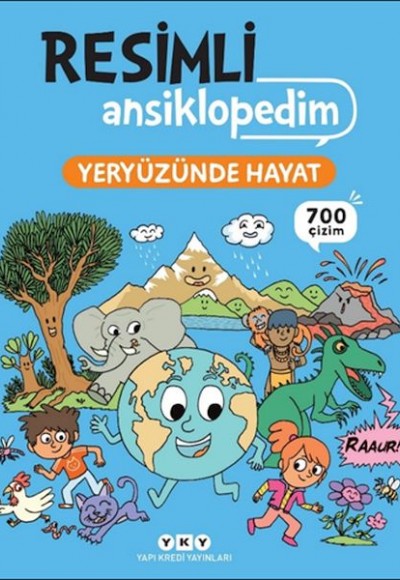 Resimli Ansiklopedim - Yeryüzünde Hayat Resimli Ansiklopedim - Yeryüzünde Hayat