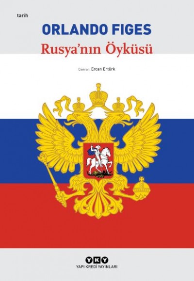 Rusya’nın Öyküsü Rusya’nın Öyküsü