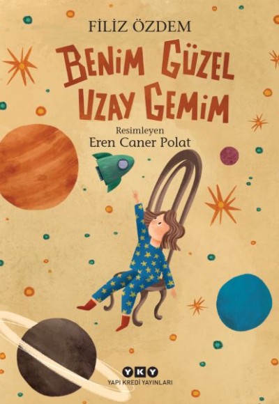 Benim Güzel Uzay Gemim Benim Güzel Uzay Gemim