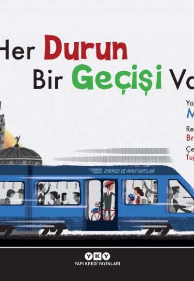 Her Durun Bir Geçişi Vardır Her Durun Bir Geçişi Vardır