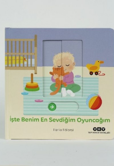 Hareketli Büyüyorum Serisi 4 – İşte Benim En Sevdiğim Oyuncağım Hareketli Büyüyorum Serisi 4 – İşte Benim En Sevdiğim Oyuncağım