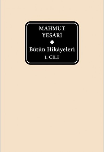Bütün Hikâyeleri – Mahmut Yesari (Delta) 2 Cilt Bütün Hikâyeleri – Mahmut Yesari (Delta) 2 Cilt