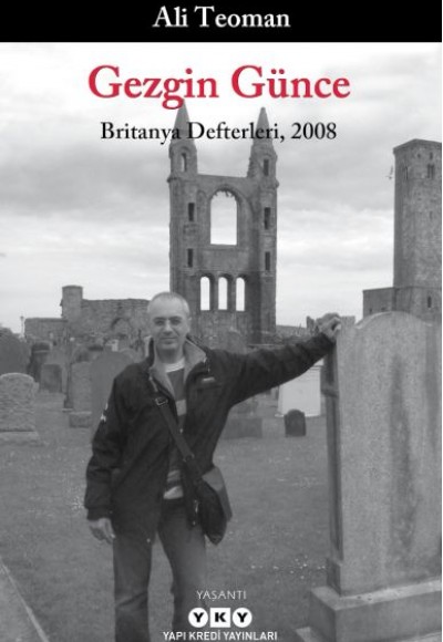 Gezgin Günce - Britanya Defterleri, 2008 Gezgin Günce - Britanya Defterleri, 2008