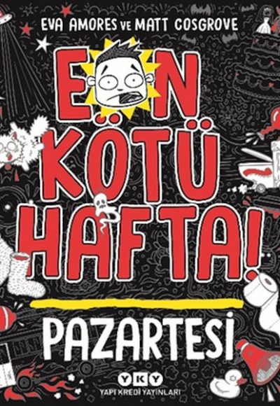 En Kötü Hafta – Pazartesi En Kötü Hafta – Pazartesi
