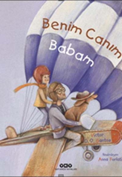 Benim Canım Babam Benim Canım Babam