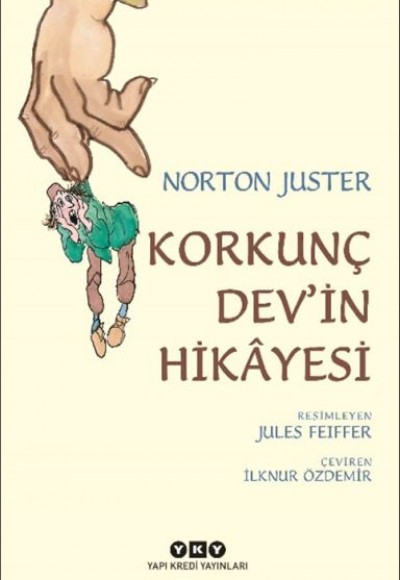 Korkunç Dev’in Hikâyesi Korkunç Dev’in Hikâyesi
