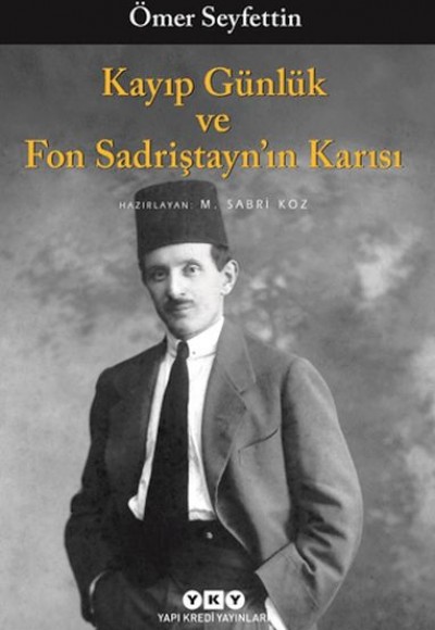 Kayıp Günlük ve Fon Sadriştayn’ın Karısı Kayıp Günlük ve Fon Sadriştayn’ın Karısı