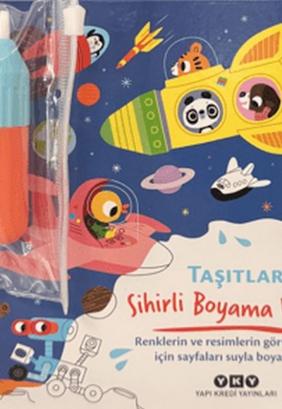 Sihirli Boyama Kitabı - Taşıtlar Sihirli Boyama Kitabı - Taşıtlar