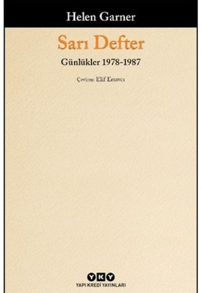 Sarı Defter - Günlükler 1. Cilt 1978-1987 Sarı Defter - Günlükler 1. Cilt 1978-1987