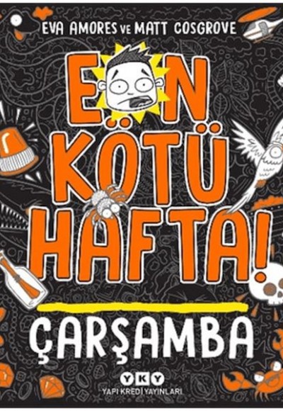 En Kötü Hafta! Çarşamba En Kötü Hafta! Çarşamba