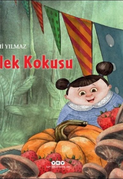 Çilek Kokusu Çilek Kokusu