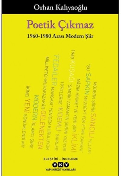 Poetik Çıkmaz Poetik Çıkmaz