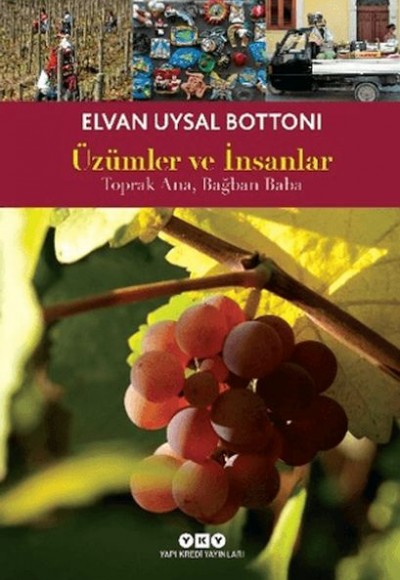 Üzümler ve İnsanlar Üzümler ve İnsanlar