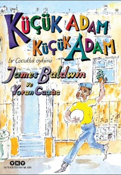 Küçük Adam, Küçük Adam
