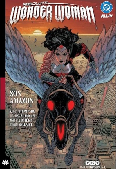 Absolute Wonder Woman Cilt 1: Son Amazon Absolute Wonder Woman Cilt 1: Son Amazon