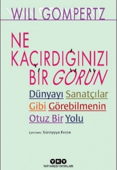 Ne Kaçırdığınızı Bir Görün Ne Kaçırdığınızı Bir Görün