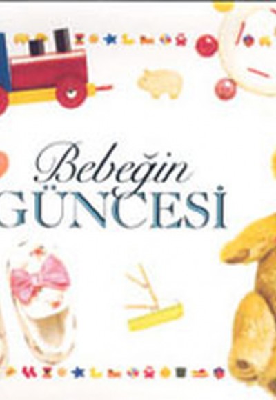 Bebeğin Güncesi-Erkek (Ciltli) Bebeğin Güncesi-Erkek (Ciltli)
