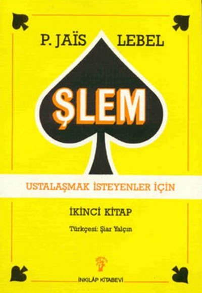 Şlem - Ustalaşmak İsteyenler İçin Şlem - Ustalaşmak İsteyenler İçin