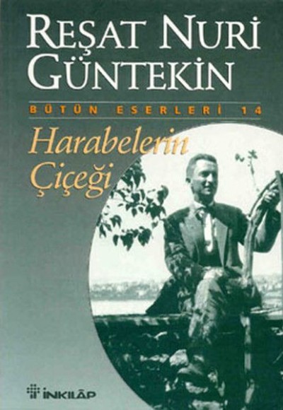 Harabelerin Çiçeği Harabelerin Çiçeği