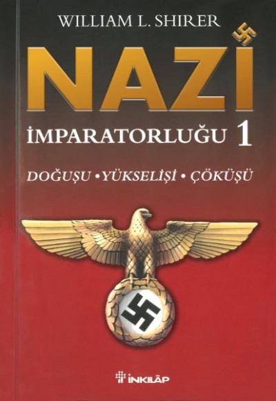 Nazi İmparatorluğu 1 Nazi İmparatorluğu 1