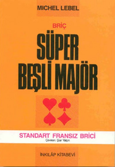 Süper Beşli Majör Standart Fransız Brici Süper Beşli Majör Standart Fransız Brici