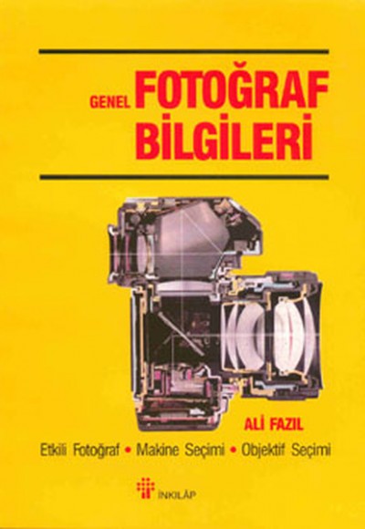Genel Fotoğraf Bilgileri Genel Fotoğraf Bilgileri
