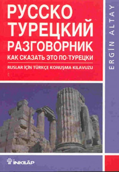 Ruslar Için Türkçe Konuşma Kılav Ruslar Için Türkçe Konuşma Kılav